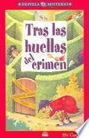 Libro Tras las huellas del crimen