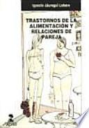 Libro Trastornos de la alimentación y relaciones de pareja