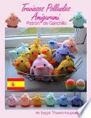 Libro Traviesos Polluelos Amigurumi