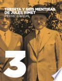 Libro Treinta y seis mentiras de Jules Rimet