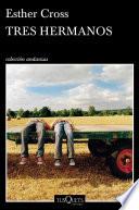 Libro Tres hermanos
