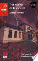 Libro Tres noches en la escuela