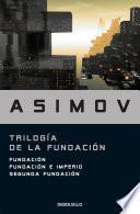 Libro Trilogía de la Fundación / The Foundation Trilogy