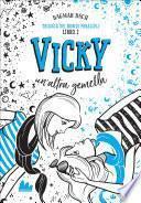 Libro Trilogia dei mondi paralleli 2. Vicky. Un'altra gemella