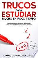 Libro Trucos Para Estudiar Mucho en Poco Tiempo
