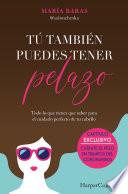 Libro Tú también puedes tener pelazo