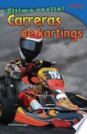 Libro ¡Última vuelta! Carreras de kartings (Final Lap! Go-Kart Racing) (Spanish Version)