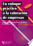 Libro Un enfoque práctico a la valoración de empresas