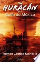 Libro Un huracán en el Golfo de México