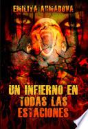 Libro Un Infierno En Todas Las Estaciones