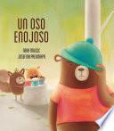 Libro Un oso enojoso