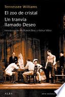 Libro Un tranvía llamado Deseo / El zoo de cristal