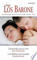 Libro Una belleza inalcanzable - Durmiendo con su rival