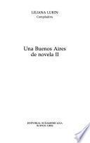 Libro Una Buenos Aires de novela: 1963-1983