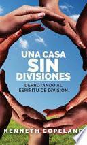 Libro Una Casa Sin Divisiones