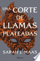 Libro Una corte de llamas plateadas