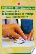 Libro Una introducción a la formación en el trabajo