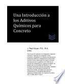 Libro Una Introducción a los Aditivos Químicos para Concreto