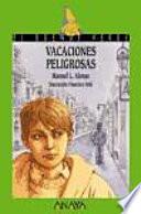 Libro Vacaciones peligrosas