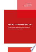 Libro VALOR y TRABAJO PRODUCTIVO