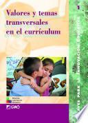 Libro Valores y temas transversales en el currículum