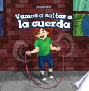 Libro Vamos a saltar a la cuerda (Let’s Jump Rope)