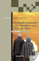 Libro Verdaderamente este hombre era hijo de Dios