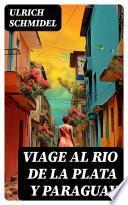 Libro Viage al Rio de La Plata y Paraguay