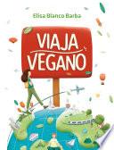 Libro Viaja vegano