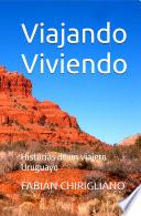 Libro Viajando Viviendo