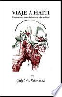 Libro Viaje a Haiti Por Gidel A. Ramirez