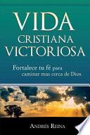 Libro Vida Cristiana Victoriosa