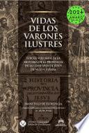 Libro Vida de los varones ilustres. Tercer volumen de la Historia de la Provincia de la Compañía de Jesús de Nueva España