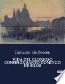 Libro VIDA DEL GLORIOSO CONFESOR SANTO DOMINGO DE SILOS