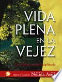 Libro Vida plena en la vejez