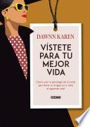 Libro Vístete para tu mejor vida