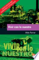 Libro Vivir con lo nuestro