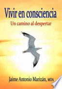 Libro Vivir en Consciencia