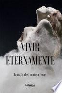 Libro Vivir eternamente