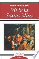 Libro Vivir la Santa Misa