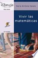 Libro Vivir las matemáticas