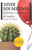 Libro Vivir sin miedos