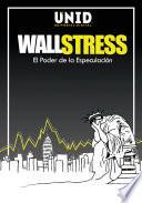 Libro WallStress El Poder de la especulación