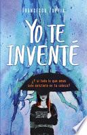 Libro Yo te invente